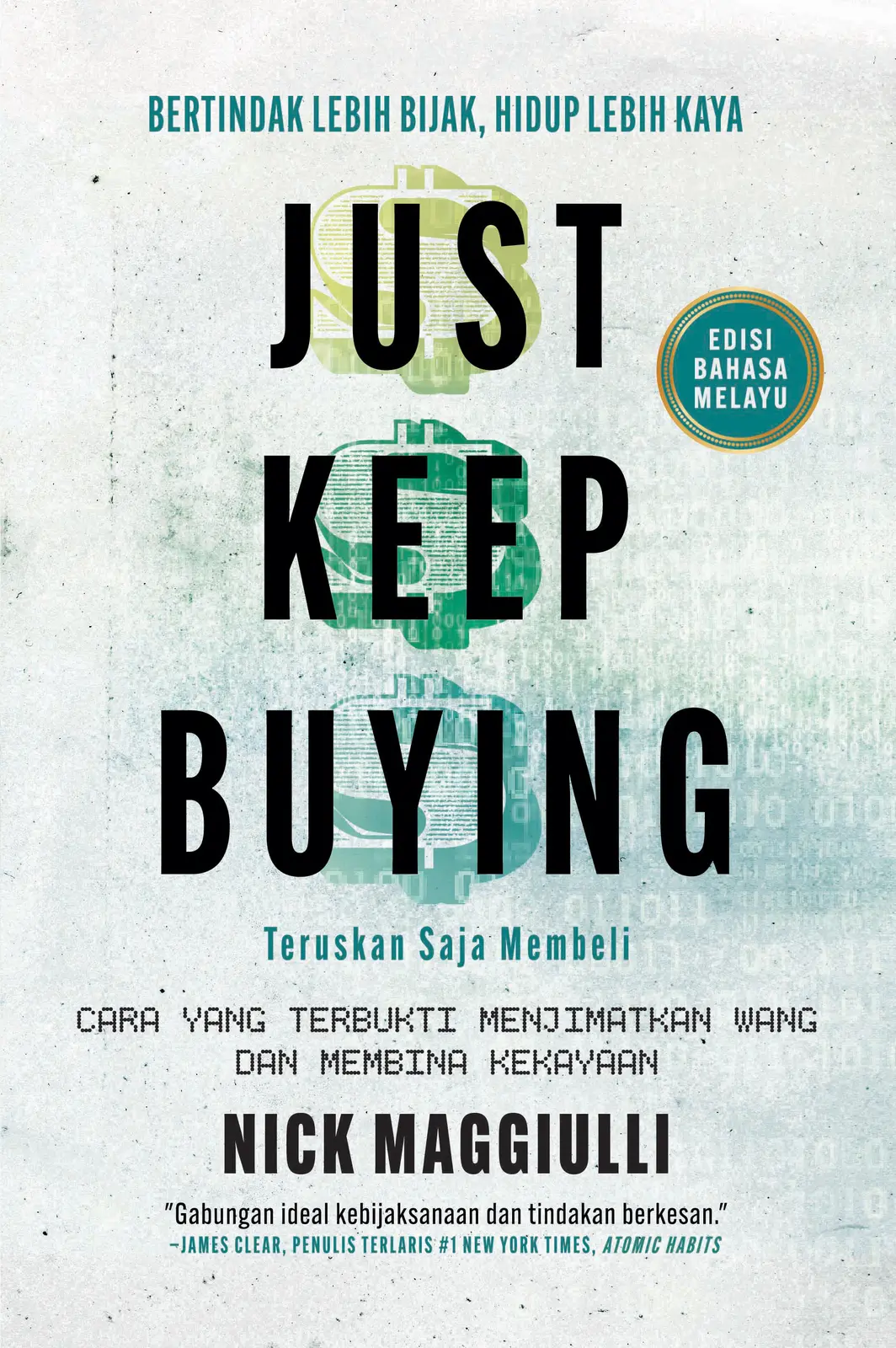 Just Keep Buying: Teruskan Saja Membeli