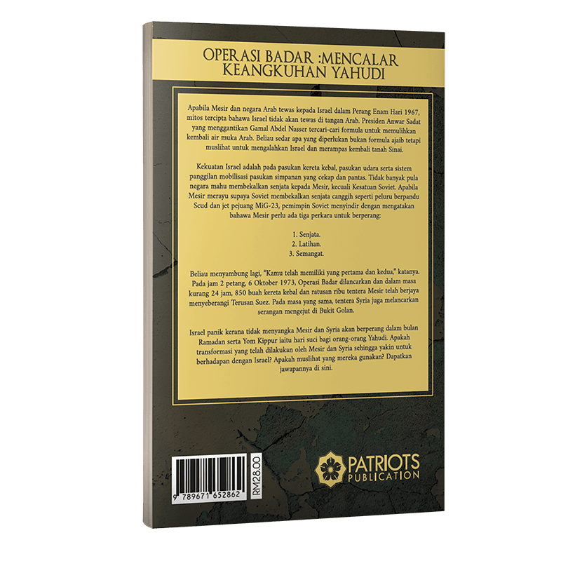 Operasi Badar Mencalar Keangkuhan Yahudi Patriots Publishing
